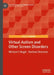 Virtual Autism and Other Screen Disorders by Michael C. Nagel