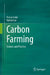 Carbon Farming: Science and Practice by Nancy Loria
