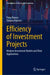 Efficiency of Investment Projects: Modern Investment Models and Their Applications by Peter Brusov