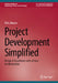 Project Development Simplified: Design of Experience with a Focus on Abstraction by Fil A. Macias