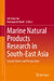 Marine Natural Products Research in South-East Asia: Current Status and Perspectives by Lik Tong Tan