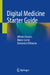Digital Medicine Starter Guide by Alfredo Cesario
