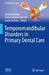 Temporomandibular Disorders in Primary Dental Care: The Clinical Guide by Stephen Davies