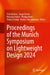 Proceedings of the Munich Symposium on Lightweight Design 2024 by Felix Endress, Jasper Rieser, Klemens Rother