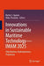 Innovations in Sustainable Maritime Technology IMAM 2025: Ship Motions, Hydrodynamics, Propulsion by Kostas J. Spyrou