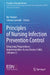 Principles of Nursing Infection Prevention Control: Enhancing Preparedness: Implementation Across Diverse Fields by Ber Oomen
