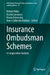 Insurance Ombudsman Schemes: A Comparative Analysis by Helmut Heiss, Martin Lorenzon, Ann-Catherine Nabholz