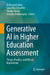 Generative AI in Higher Education Assessment: Theory, Practice, and Ethical Implications by Mohamed Lahby, Satu Elisa Schaeffer, Yassine Maleh