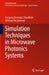 Simulation Techniques in Microwave Photonics Systems by Rangana Banerjee Chaudhuri