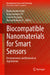 Biocompatible Nanomaterials for Smart Sensors: Environmental and Biomedical Applications by Ramachandra Naik, H. P. Nagaswarupa, Ganesh Koyyada