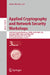 Applied Cryptography and Network Security Workshops: Acns 2025 Satellite Workshops: Aihws, Aiots, Qshc, Sci, Privcrypt, Spiqe, Simla, and Cimss 2025, by Mark Manulis