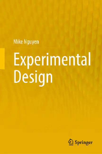 Experimental Design by Mike Nguyen