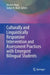 Culturally and Linguistically Responsive Intervention and Assessment Practices with Emergent Bilingual Students by Desiree Vega