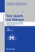 Text, Speech, and Dialogue: 28th International Conference, Tsd 2025, Erlangen, Germany, August 25-28, 2025, Proceedings, Part II by Kamil Ekstein