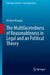 The Multifacetedness of Reasonableness in Legal and in Political Theory by Michele Mangini