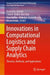 Innovations in Computational Logistics and Supply Chain Analytics: Theories, Methods, and Applications by Ibraheem Alharbi