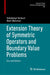 Extension Theory of Symmetric Operators and Boundary Value Problems by Volodymyr Derkach, Mark Malamud