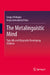The Metalinguistic Mind: Typically and Atypically-Developing Children by Sergio Melogno, Maria Antonietta Pinto