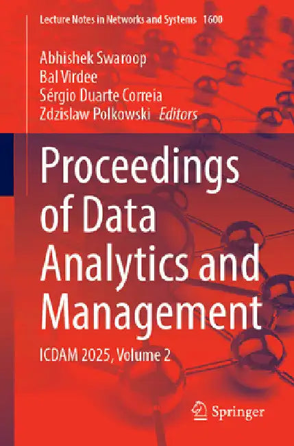 Proceedings of Data Analytics and Management: Icdam 2025, Volume 2 by Abhishek Swaroop