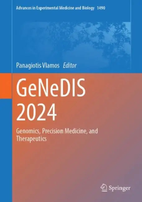GeNeDIS 2024: Genomics, Precision Medicine, and Therapeutics by Panagiotis Vlamos