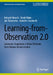 Learning-From-Observation 2.0: Automatic Acquisition of Robot Behavior from Human Demonstration by Katsushi Ikeuchi, Naoki Wake, Jun Takamatsu