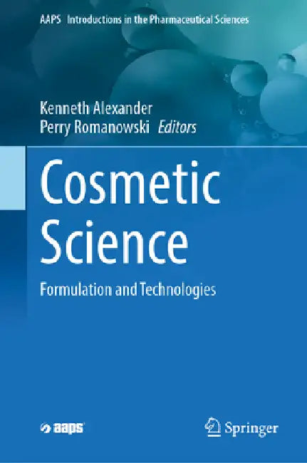 Cosmetic Science: Formulation and Technologies (9783032035950) by ...