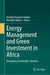 Energy Management and Green Investment in Africa: Navigating Sustainable Solutions by Ibrahim Nandom Yakubu