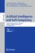 Artificial Intelligence and Soft Computing: 24th International Conference, Icaisc 2025, Zakopane, Poland, June 22-26, 2025, Proceedings, Part II by Leszek Rutkowski