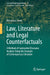 Law, Literature and Legal Counterfactuals: A Method of Contrastive Discourse Analysis Using the Example of Contemporary Literature by Alexandra Juster