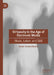 Virtuosity in the Age of Electronic Media: Music, Labor, and Skill by David Vanderhamm