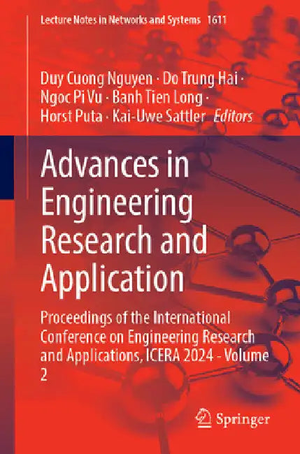 Advances in Engineering Research and Application: Proceedings of the International Conference on Engineering Research and Applications, Icera 2024, Vo by Duy Cuong Nguyen