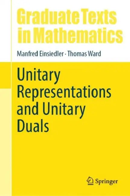 Unitary Representations and Unitary Duals by Manfred Einsiedler