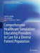 Comprehensive Healthcare Simulation: Educating Providers to Care for a Diverse Patient Population by Jennifer Calzada