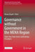Governance without Government in the MENA Region: State, Non-State Actors and Evolving Paradigms by Moosa Elayah