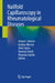 Nailfold Capillaroscopy in Rheumatological Diseases by Ariane L. Herrick, Andrea Murray, Chris Taylor