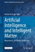 Artificial Intelligence and Intelligent Matter: Nanoscience, Soft Matter, Philosophy by Michael Te Vrugt