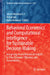 Behavioral Economics and Computational Intelligence for Sustainable Decision Making: Integrating AI and Behavioral Insights to Drive Economic Efficien by Jaheer Mukthar K. P., Vishal Jain, Nadia Mansour