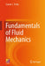 Fundamentals of Fluid Mechanics by Sawan S. Sinha