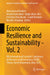Economic Resilience and Sustainability - Vol. 2: 8th International Scientific Conference on Business and Economics (Iscbe), Tetovo, North Macedonia, M by Abdylmenaf Bexheti, Veland Ramadani, Hyrije Abazi-Alili