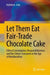 Let Them Eat Fair-Trade Chocolate Cake: Ethical Consumption, Responsibilization, and the Citizen-Consumer in the Age of Neoliberalism by Kathleen Gish