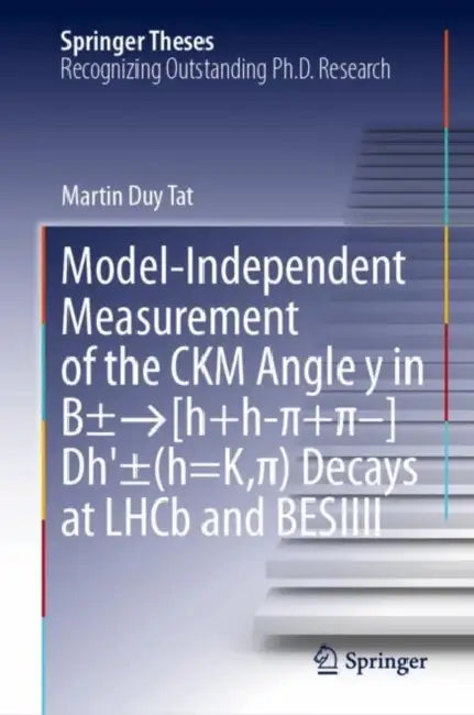 Model-Independent Measurement of the Ckm Angle Y in B±→[h]h-π+π-]Dh'±(h=k,π) Decays at Lhcb and Besiiii by Martin Duy Tat
