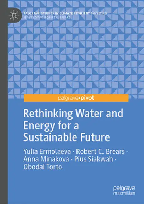 Rethinking Water and Energy for a Sustainable Future by Yulia Ermolaeva