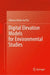 Digital Elevation Models for Environmental Studies by Adriano Rolim Da Paz