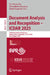 Document Analysis and Recognition - Icdar 2025: 19th International Conference, Wuhan, China, September 16-21, 2025, Proceedings, Part I by Xu-Cheng Yin