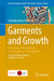 Garments and Growth: State, Ideas, Policy Learning, and Globalization in Bangladesh by Asm Mostafizur Rahman
