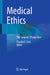 Medical Ethics: The Surgeon's Perspective by Claudio S. Cinà