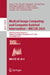 Medical Image Computing and Computer Assisted Intervention - Miccai 2025: 28th International Conference, Daejeon, South Korea, September 23-27, 2025, by James C. Gee