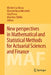New Perspectives in Mathematical and Statistical Methods for Actuarial Sciences and Finance by Michele La Rocca, Massimiliano Menzietti, Cira Perna