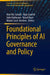Foundational Principles of AI Governance and Policy by Ann Fitz-Gerald, Vijay Ganesh, Jatin Nathwani
