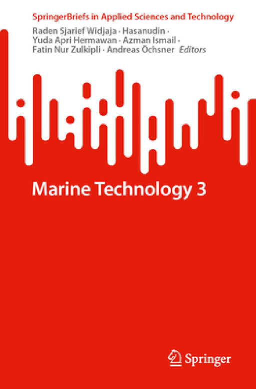 Marine Technology 3 by Raden Sjarief Widjaja, Hasanudin, Yuda Apri Hermawan